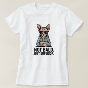 Superior Sphynx Cat Sarcastic Attitude Art T-Shirt