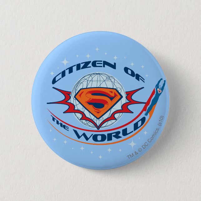 Superman Citizen of the World 6 Cm Round Badge (Front)
