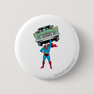 Superman holds a car 6 cm round badge
