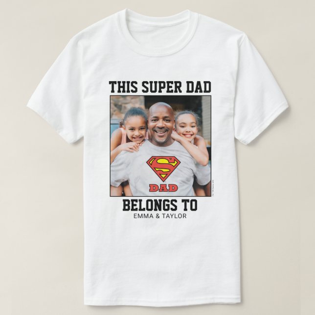 Superman | This Super Dad Belongs To T-Shirt (Design Front)