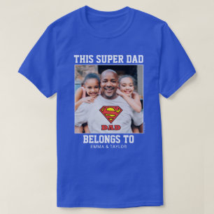 Superman This Super Dad Belongs To T-Shirt