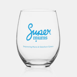 Supermums Stemless Wine Glass