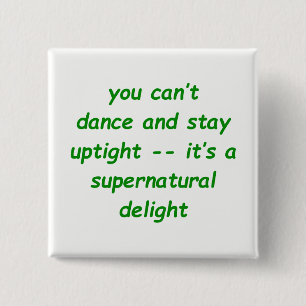 Supernatural Delight 15 Cm Square Badge