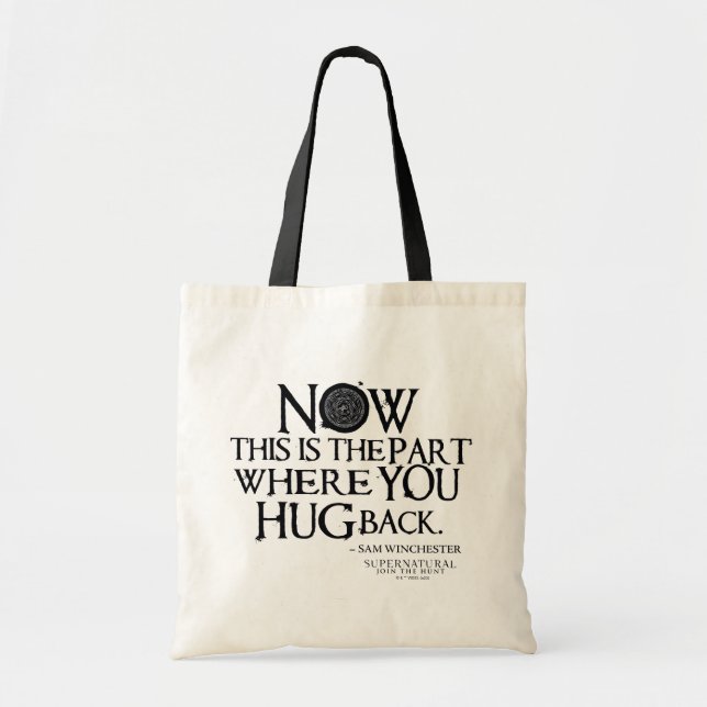 Supernatural "Hug Back" Quote Tote Bag (Front)