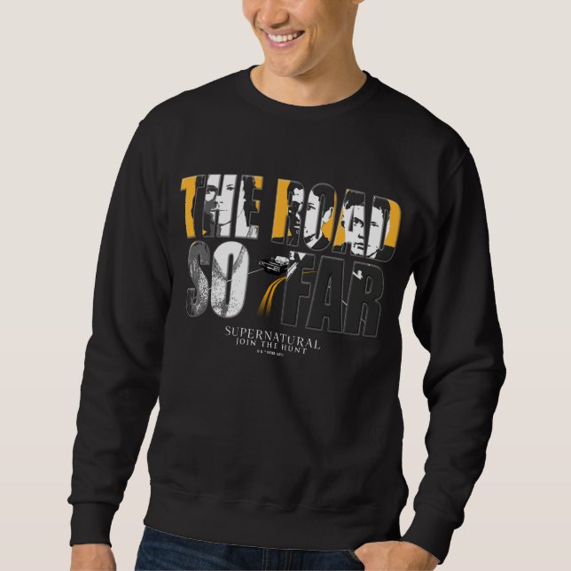 Supernatural "The Road So Far" Sweatshirt (Front)