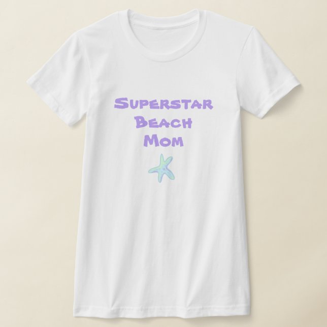 Superstar Beach Mum Starfish T-Shirt (Laydown)