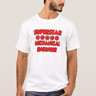 Superstar Mechanical Engineer T-Shirt
