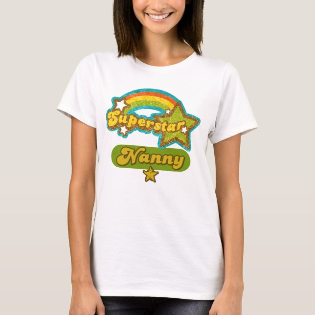 Superstar Nanny T-Shirt (Front)
