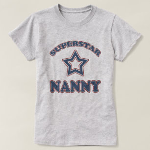 Superstar Nanny T-Shirt