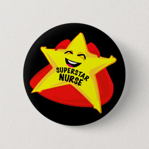 superstar nurse funny pin