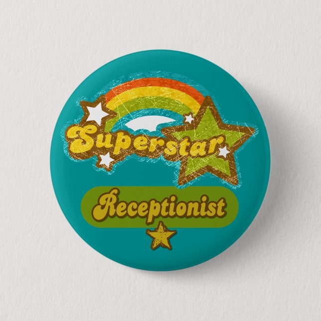 Superstar Receptionist 6 Cm Round Badge (Front)