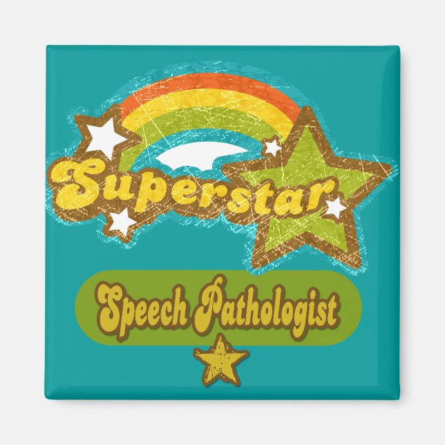 Superstar Speech Pathologist Magnet (Front)