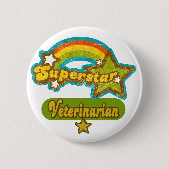 Superstar Veterinarian 6 Cm Round Badge (Front)