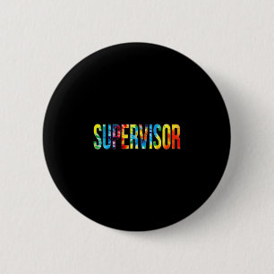 Supervisor back to school tie dye retro rainbow 6 cm round badge