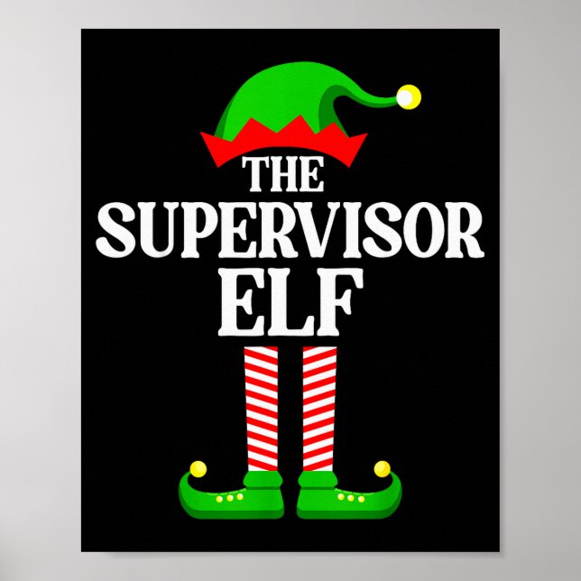 Supervisor Elf Family Matching Group Funny Christm Poster (Front)