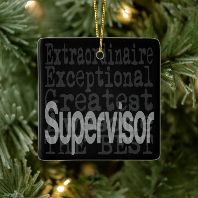 Supervisor Extraordinaire Ceramic Ornament (Tree)