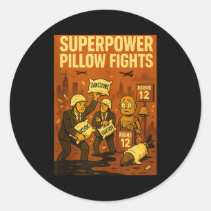 Superwer Llow Fights Funny Geolitical Satire Gift  Classic Round Sticker