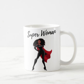 SuperWoman Being Female is my Superpower Coffee Mu Mug