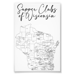 Supper Clubs of Wisconsin Photo Print