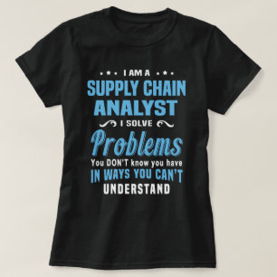 Supply Chain Analyst T-Shirt