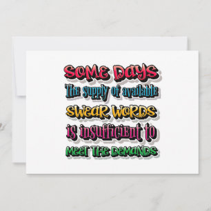 Supply Of Available Swear Words Is Insufficient Holiday Card