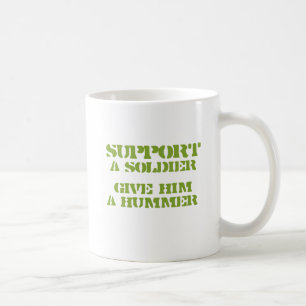 Support a Soldier - Give him a hummer Coffee Mug