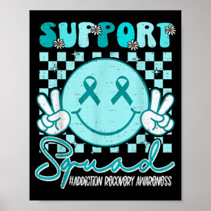 Support Addiction Recovery Awareness Smile Face Poster