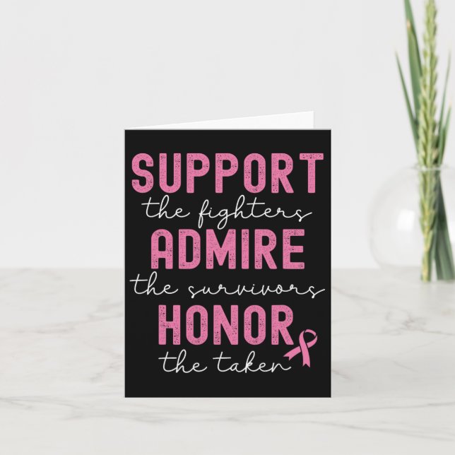 Support Admire Honour Breast Cancer Awareness  Card (Front)