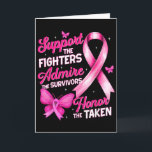 Support Admire Honour Breast Cancer Awareness Shir Card<br><div class="desc">Support Admire Honour Breast Cancer Awareness Shirts Women</div>