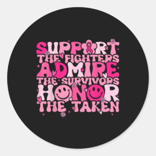 Support Admire Honour Breast Cancer Awareness Warr Classic Round Sticker