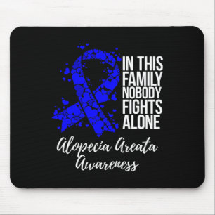 Support Alopecia Areata Awareness  Mouse Pad
