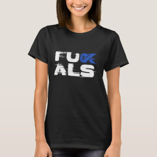 Support ALS awareness T-Shirt