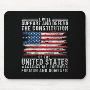 Support And Defend The Constitution - Us Flag 4th  Mouse Pad