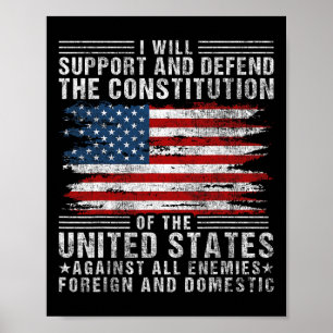 Support And Defend The Constitution - Us Flag 4th Poster