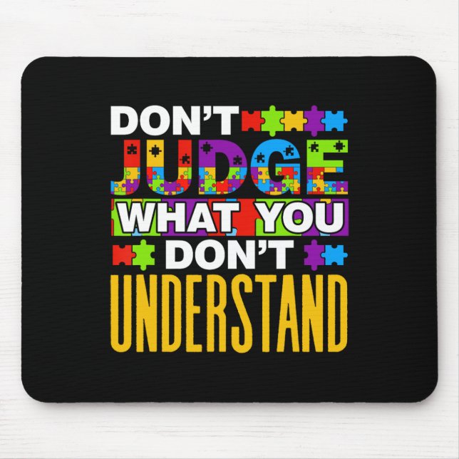 Support Autist Autism  Mouse Pad (Front)