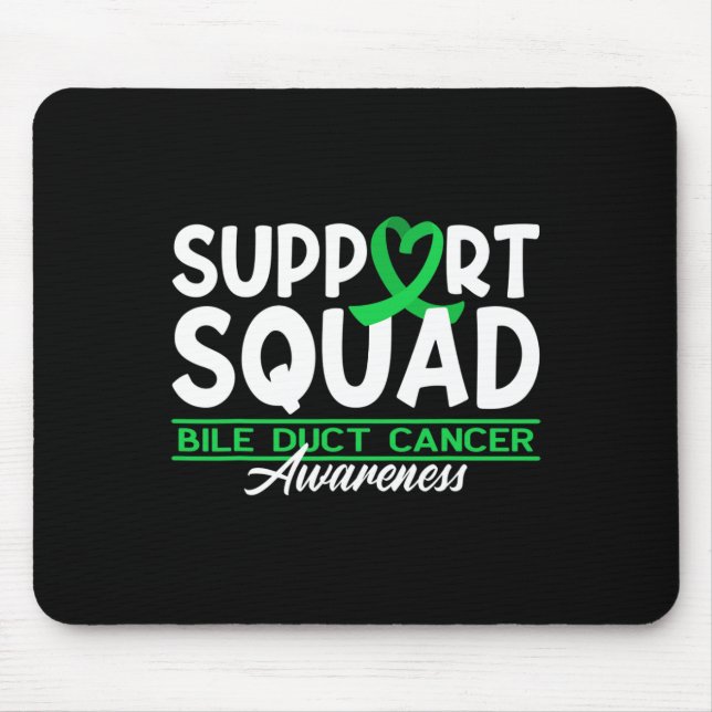 Support Awareness Squad Cholangiocarcinoma Bile Du Mouse Pad (Front)