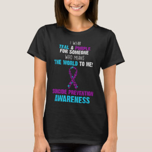 Support Awareness Suicide Prevention Teal And Purp T-Shirt