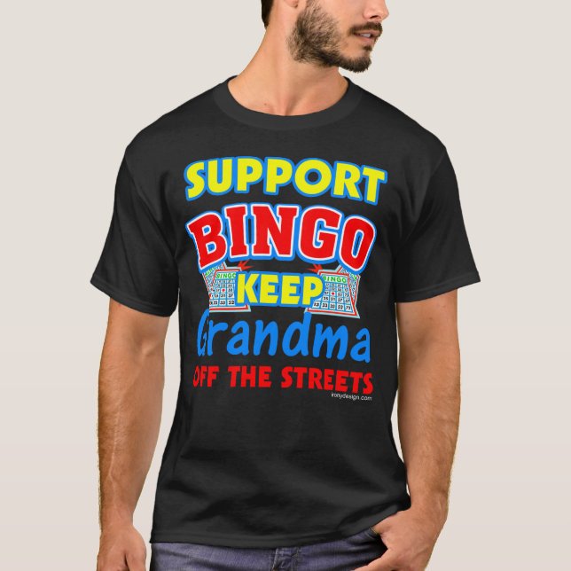 Support Bingo Grandma Funny Dark T-Shirt (Front)