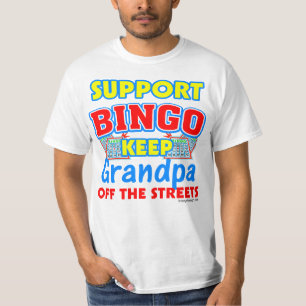 Support Bingo Grandpa Funny Saying T-Shirt