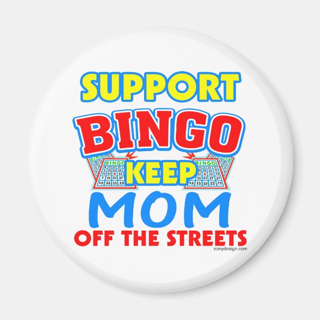 Support Bingo Mum Magnet (Front)