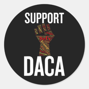 Support Daca Resist Graphic Distressed Antitrump Classic Round Sticker