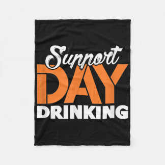 Support Day Drinking Bachelor Party Bachelorette P Fleece Blanket