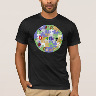 Support Diversity in My Community T-Shirt