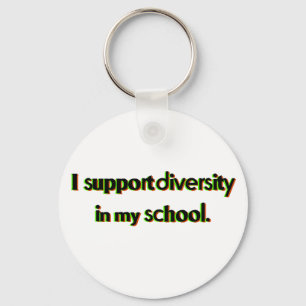 Support Diversity in My School Keychain
