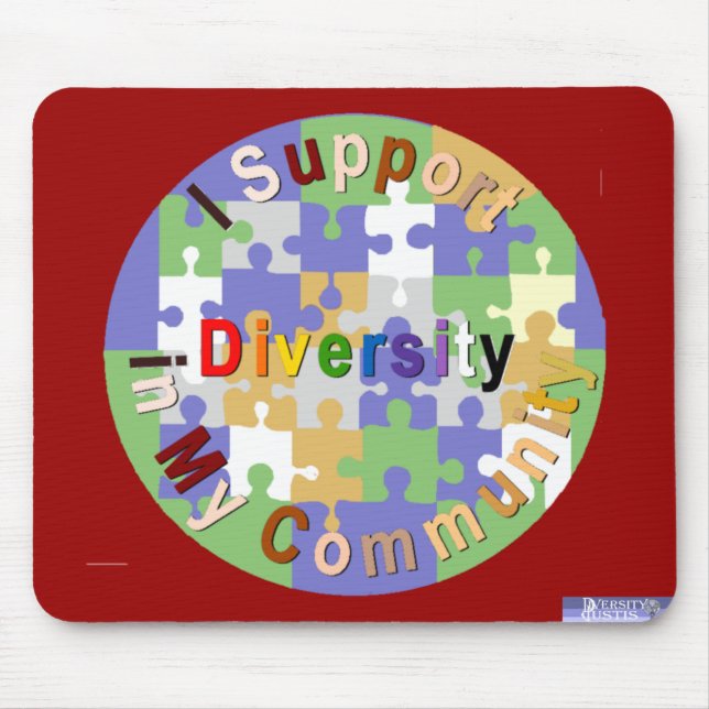 Support Diversity in My Workplace Mousepad (Front)