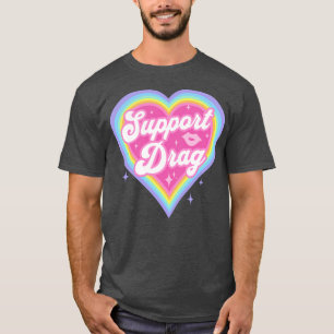 Support Drag Retro Rainbow Heart LGBTQ Kawaii Cute T-Shirt
