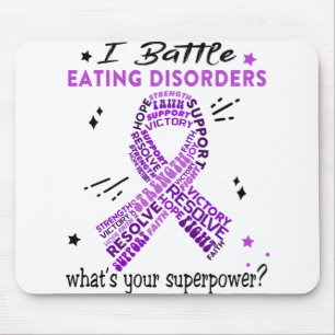 Support Eating disorders Warrior Gifts Mouse Pad