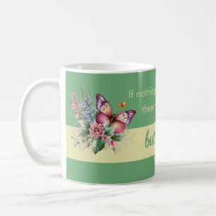 Support Encouragement Butterfly Flowers on Green Coffee Mug