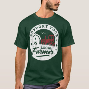 Support Farmers Farming Farms Agriculture Homestea T-Shirt
