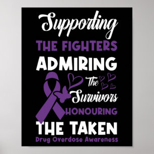 Support Fighters Honouring Taken Drug Overdose Awa Poster